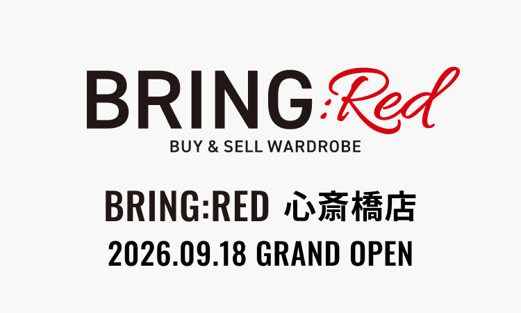 BRING：RED 心斎橋店